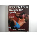 Periodization Training for Sports - Tudor O. Bompa, PhD