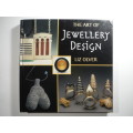 The Art of Jewellery Design - Hardcover - Liz Olver