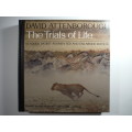 The Trials of Life - Reader`s Digest Augmented and Enlarged Edition - David Attenborough