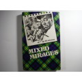 Mixed Mirages - Hardcover - Sgt. Bill Johnstone