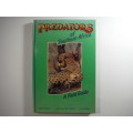 Predators of Southern Africa : A Field Guide - Hardcover - Hans Grobler