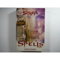 Book of Spells - Paperback - Soraya