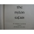 The Nylon Safari - Hardcover - Rehna Cloete - 1956