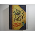 The Asbo Fairy Tales - Hardcover - Hans Christian Asbosen