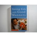 Raising Kids with Good Manners - Paperback - Donna Jones