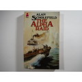 The Alpha Raid - Paperback - Alan Scholefield - 1978