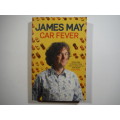 Car Fever - James May