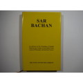 Sar Bachan : The Yoga of Sound Current