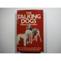 The Talking Dogs - Maurice Rowdon - 1978