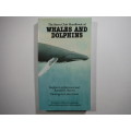The Sierra Club Handbook of Whales and Dolphins - Stephen Leatherwood