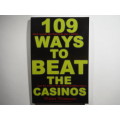 109 Ways to Beat the Casinos - Walter Thomason