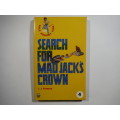Race Against Time : Search for Mad Jack`s Crown - J.J. Fortune - 1987