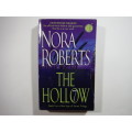 The Hollow : Book Two of the Sign of Seven Trilogy - Nora Roberts