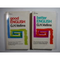 Good English and Better English - G.H. Vallins - 2 Paperbacks