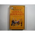 The Second Book of General Ignorance - John Lloyd