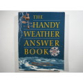The Handy Weather Answer Book - Walter A. Lyons, Ph.D.