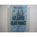 The Atlantis Blueprint - Rand Flem-Ath