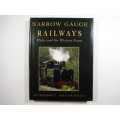 Narrow Gauge Railways : Wales and the Western Front - Humphrey Household - 1996