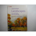 Learn to Paint Landscapes in Oils - Melanie Cambridge