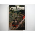 The Little Wonder : The Story of the Festiniog Railway - John Winton - 1975