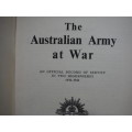 The Australian Army at War : 1939-1944 - Published 1944