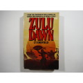 Zulu Dawn - Paperback - Cy Endfield - Published 1979
