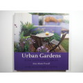Urban Gardens : Plans and Planting Designs - Ann-Marie Powell