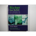 Richer than Buffett : Day Trading to Ultra-Wealth - Paperback - Jacques Magliolo
