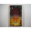 Your Psychic World A-Z - Paperback - Ann Petrie - 1984