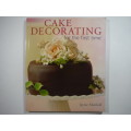 Cake Decorating for the First Time - Softcover - Jaynie Maxfield