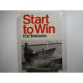 Start to Win - Hardcover - Eric Twiname - 1976