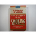 Ten Stories About Smoking - Paperback - Stuart Evers - Boxed Edition - New and Sealed