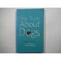 The Truth About Dogs - Paperback - Volker Kriegel