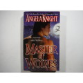 Master of Wolves - Paperback - Angela Knight