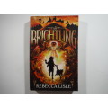 Brightling - Paperback - Rebecca Lisle