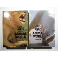Great Stories of Men and the Animal World : Volume One and Two - Hardcover