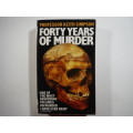 Forty Years of Murder - Paperback - Professor Keith Simpson