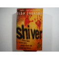 Shiver - Paperback - Lisa Jackson