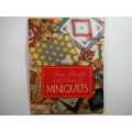 Miniquilts - Softcover - Alma Schwabe and Arlene Lee