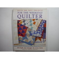 Quick and Easy Projects for the Weekend Quilter - Softcover - Rosemary Wilkinson