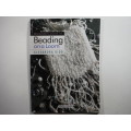 Beginner`s Guide to Beading on a Loom - Softcover - Alexandra Kidd