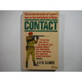 Contact : The Brutal Chronicle of a Para`s War on the Battlefield of Ulster - A.F.N.Clarke