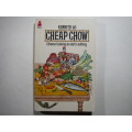 Cheap Chow : Chinese Cooking on Next to Nothing - Kenneth Lo