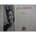 Women Who Made History : Eva Peron - Hardcover - George Bruce - Heron Books 1970