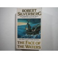 The Face of the Waters - Paperback - Robert Silverberg