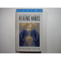 Healing Hands - Paperback - Allegra Taylor