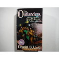 The Outlanders : Book II of the Lon Tobyn Chronicle - Paperback - David B. Coe