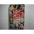 True Crime Diary : A Gruesome Gallery of Shocking Murders - Paperback - James Bland