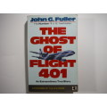 The Ghost of Flight 401 - Paperback - John G. Fuller