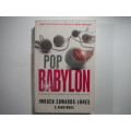 Pop Babylon : Sniffing out the Secrets of the World of Pop - Paperback - Imogen Edwards-Jones